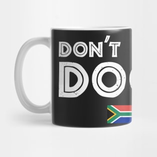 Don't Be A Doos Mug